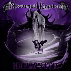 Nocturnal Kingdom : Human's Evil